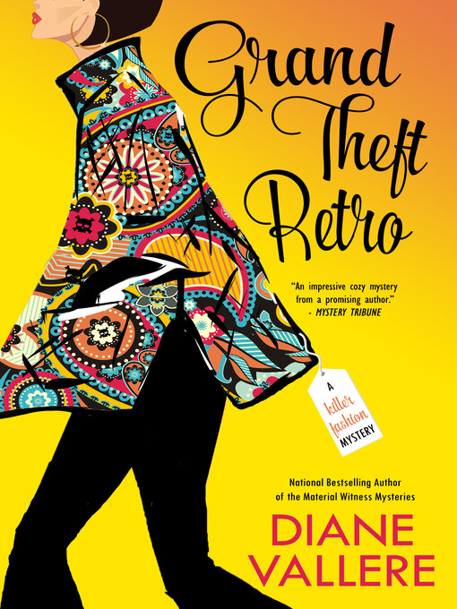 Title details for Grand Theft Retro by Diane Vallere - Available